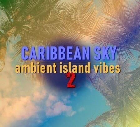 Strategic Audio Caribbean Sky Ambient Island Vibes 2 WAV